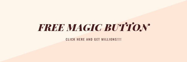 FREE MAGIC BUTTON